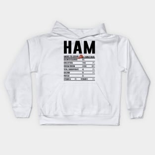 Ham Nutrition Facts Thanksgiving Christmas Food Kids Hoodie